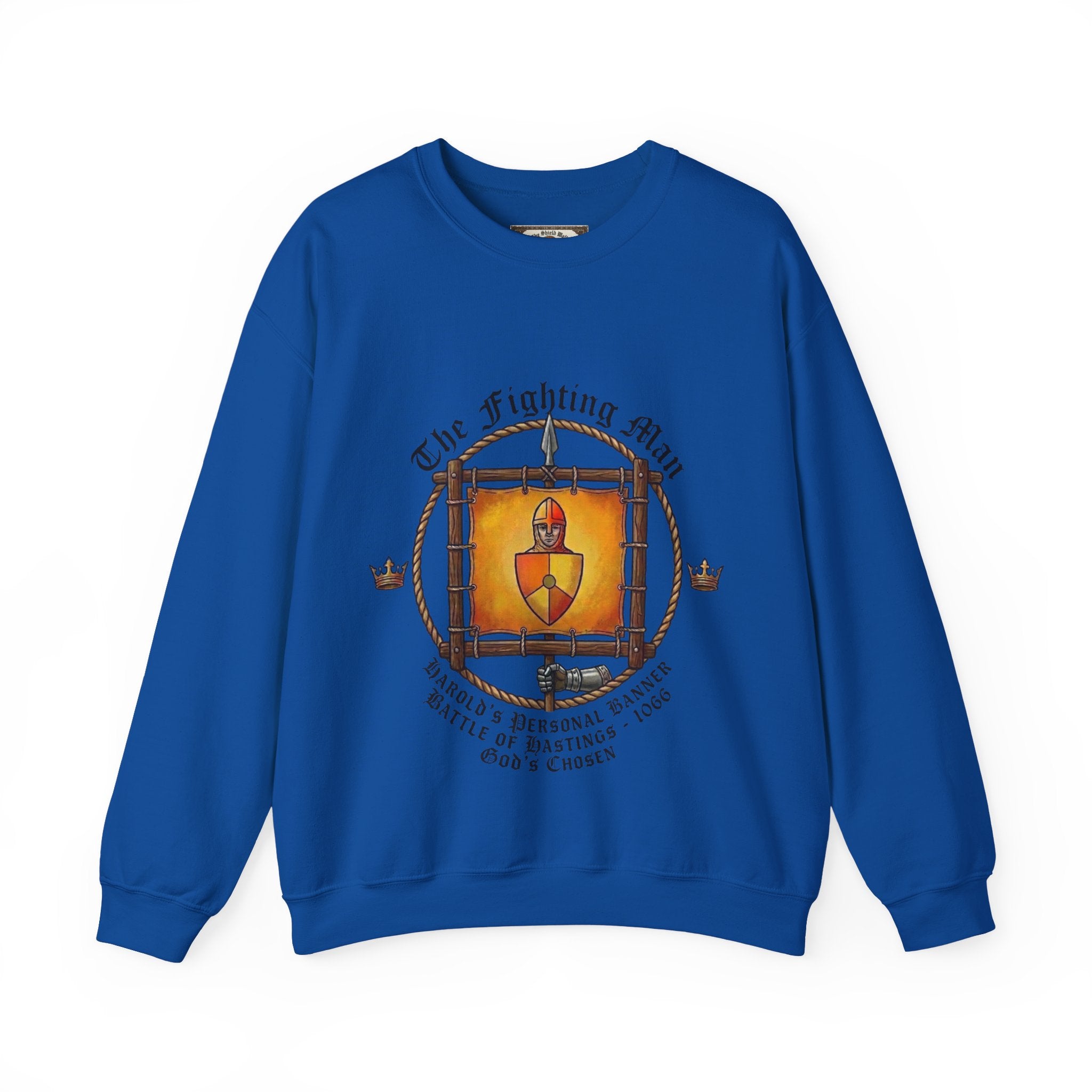 King Harold II Fighting Man Banner Sweatshirt — The Last Anglo-Saxon King (Battle of Hastings 1066)