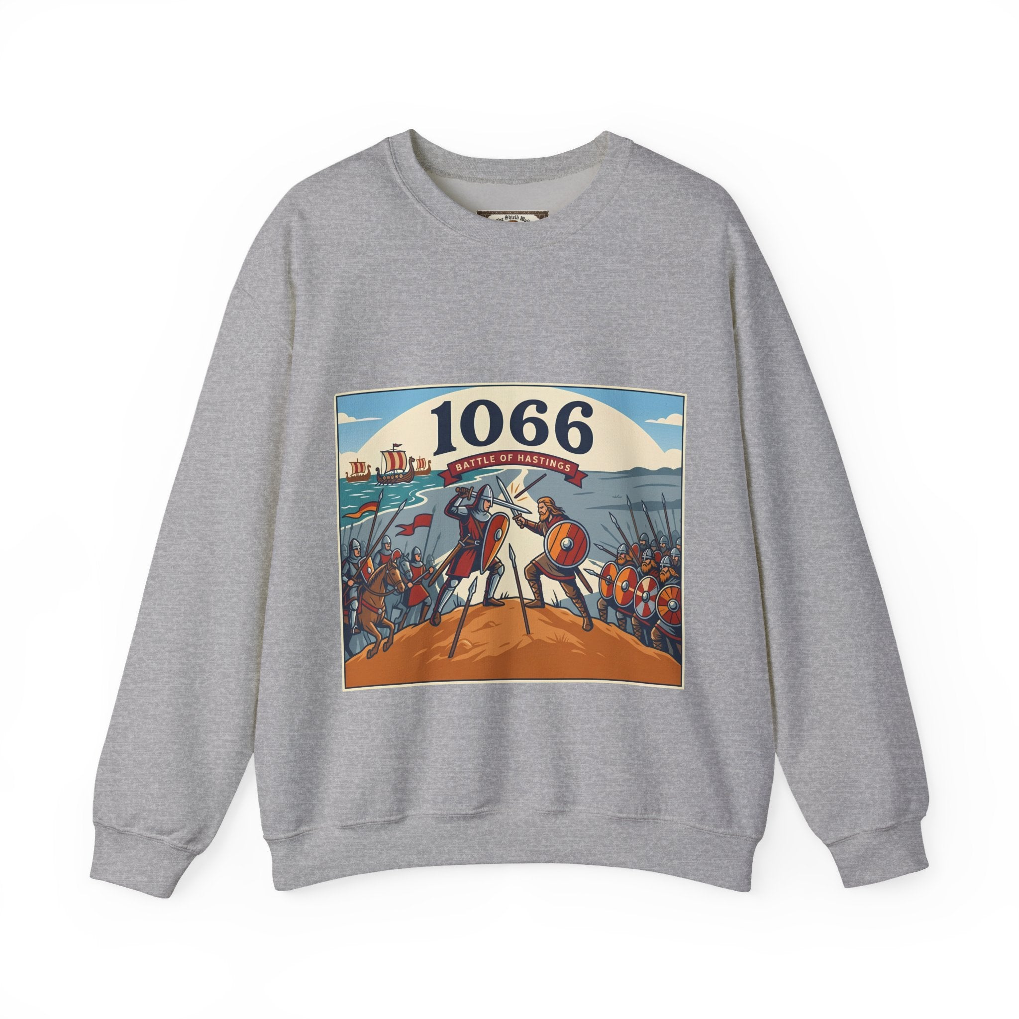 1066 Battle of Hastings Sweatshirt — The Last Stand of King Harold