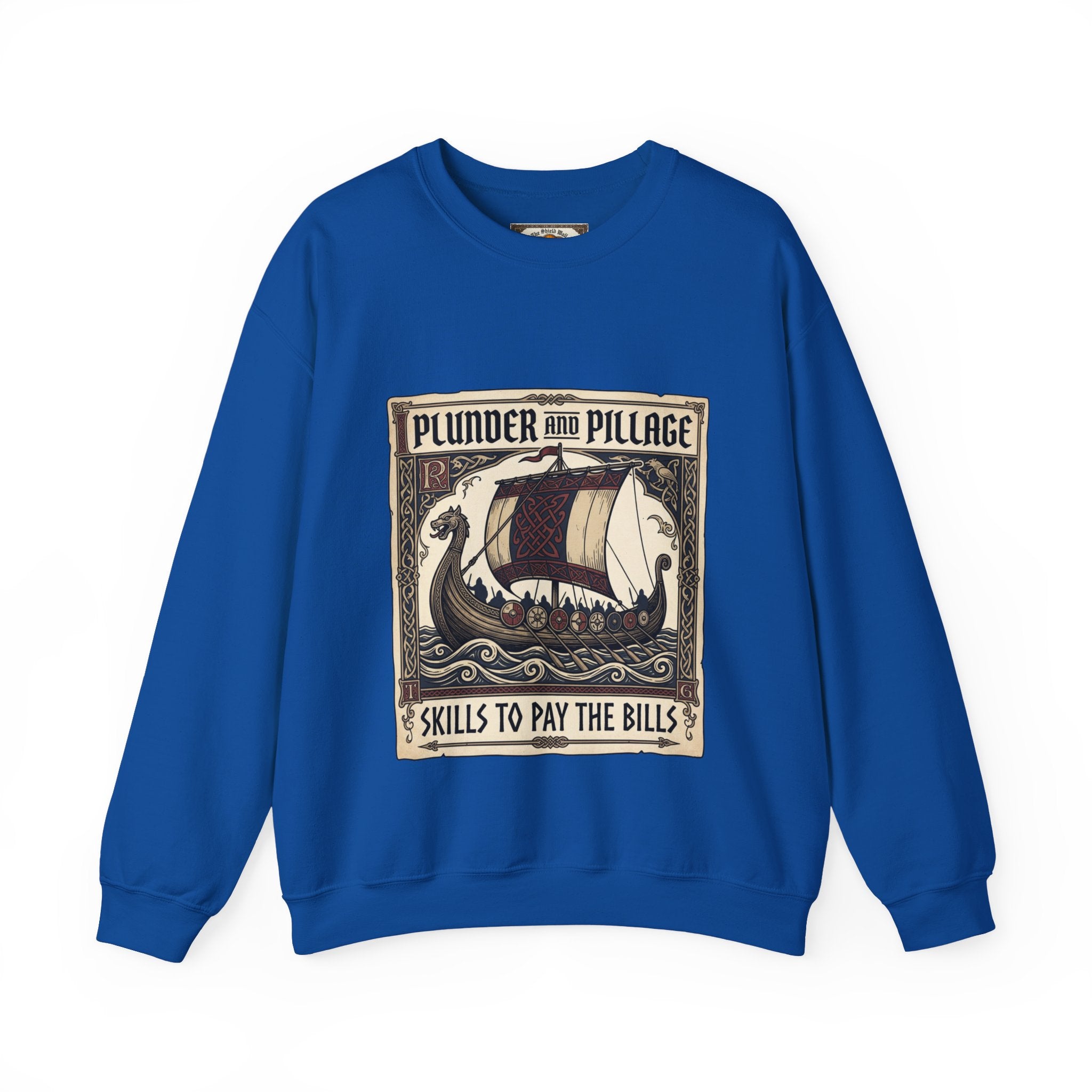 Viking Plunder & Pillage Crewneck Sweatshirt | Unisex Adult Norse Humour | S–2XL