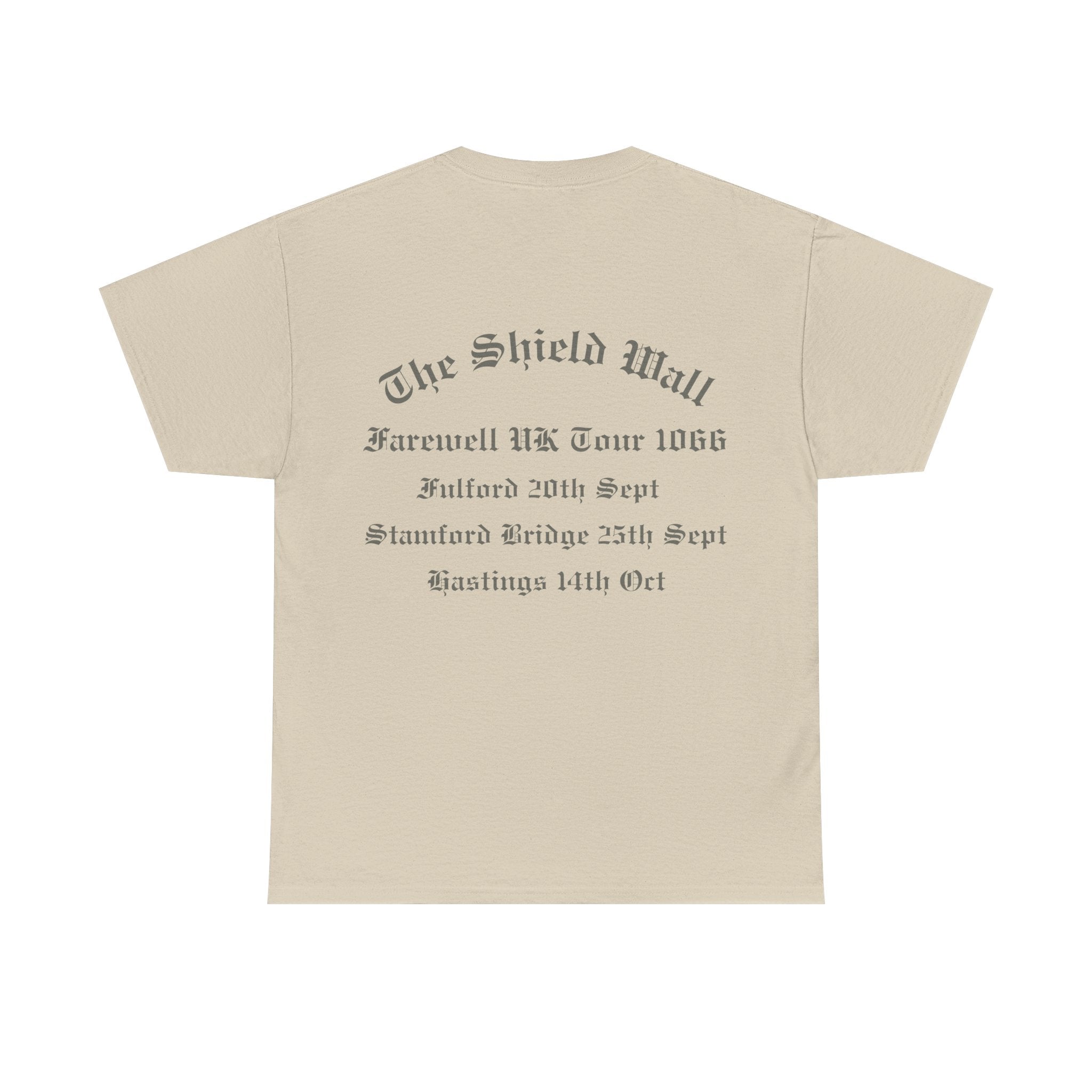 1066 Shield Wall Farewell Tour T-Shirt — Battle of Hastings, Stamford Bridge & Fulford