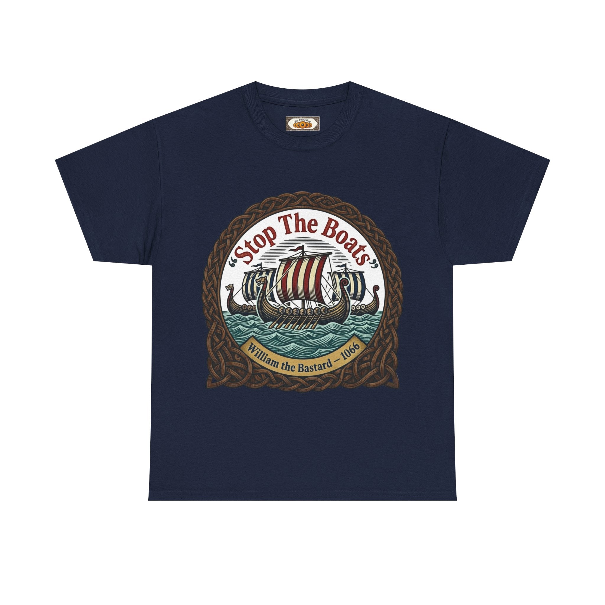Stop the Boats T-Shirt | Unisex Adults | Norman Conquest 1066 History Tee