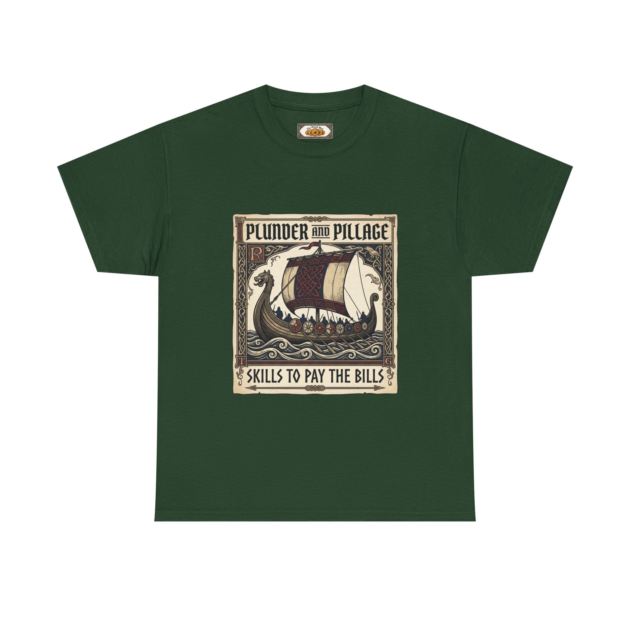 Viking Pillage & Plunder T-Shirt | Unisex Adult Norse Humour Tee | S–5XL