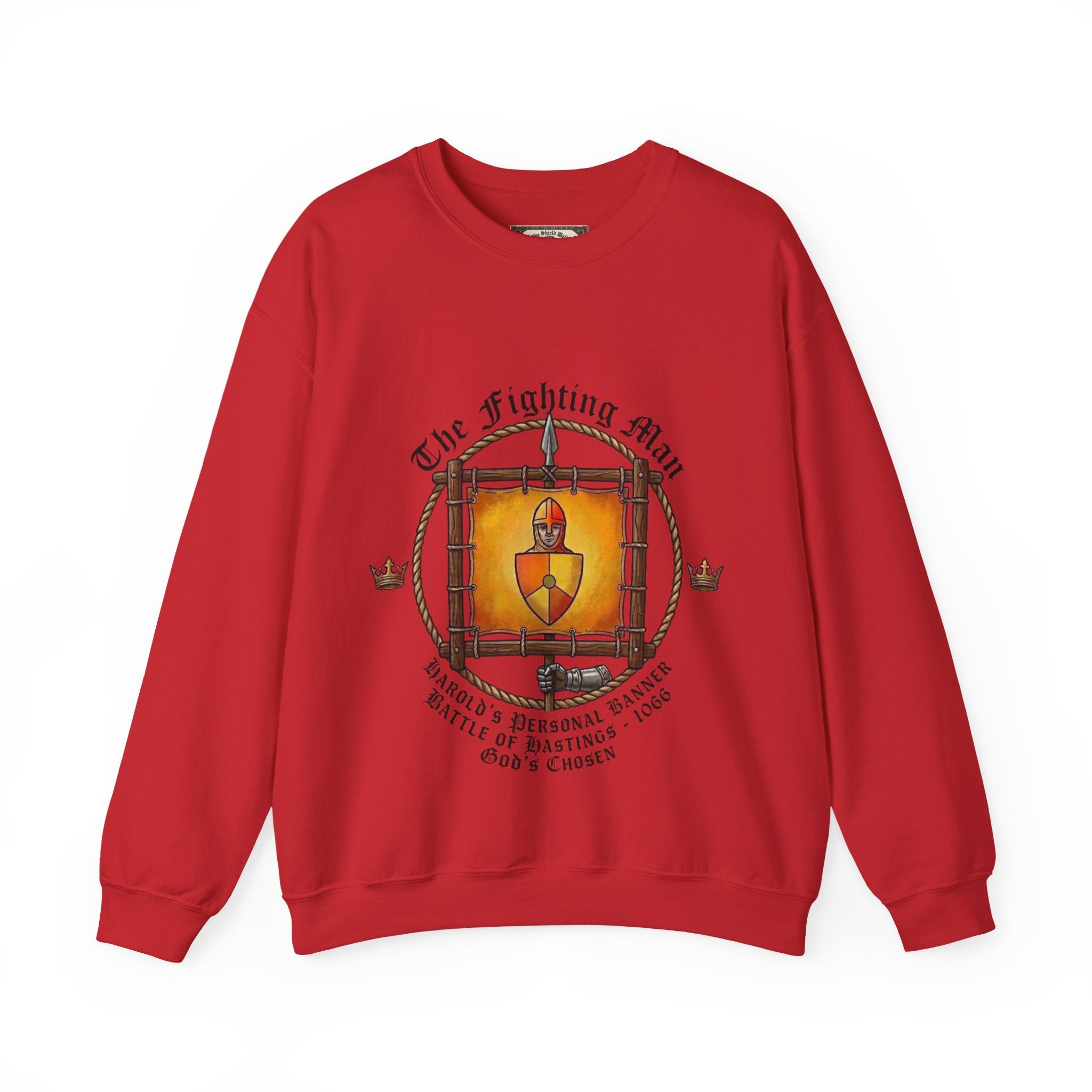 King Harold II Fighting Man Banner Sweatshirt — The Last Anglo-Saxon King (Battle of Hastings 1066)