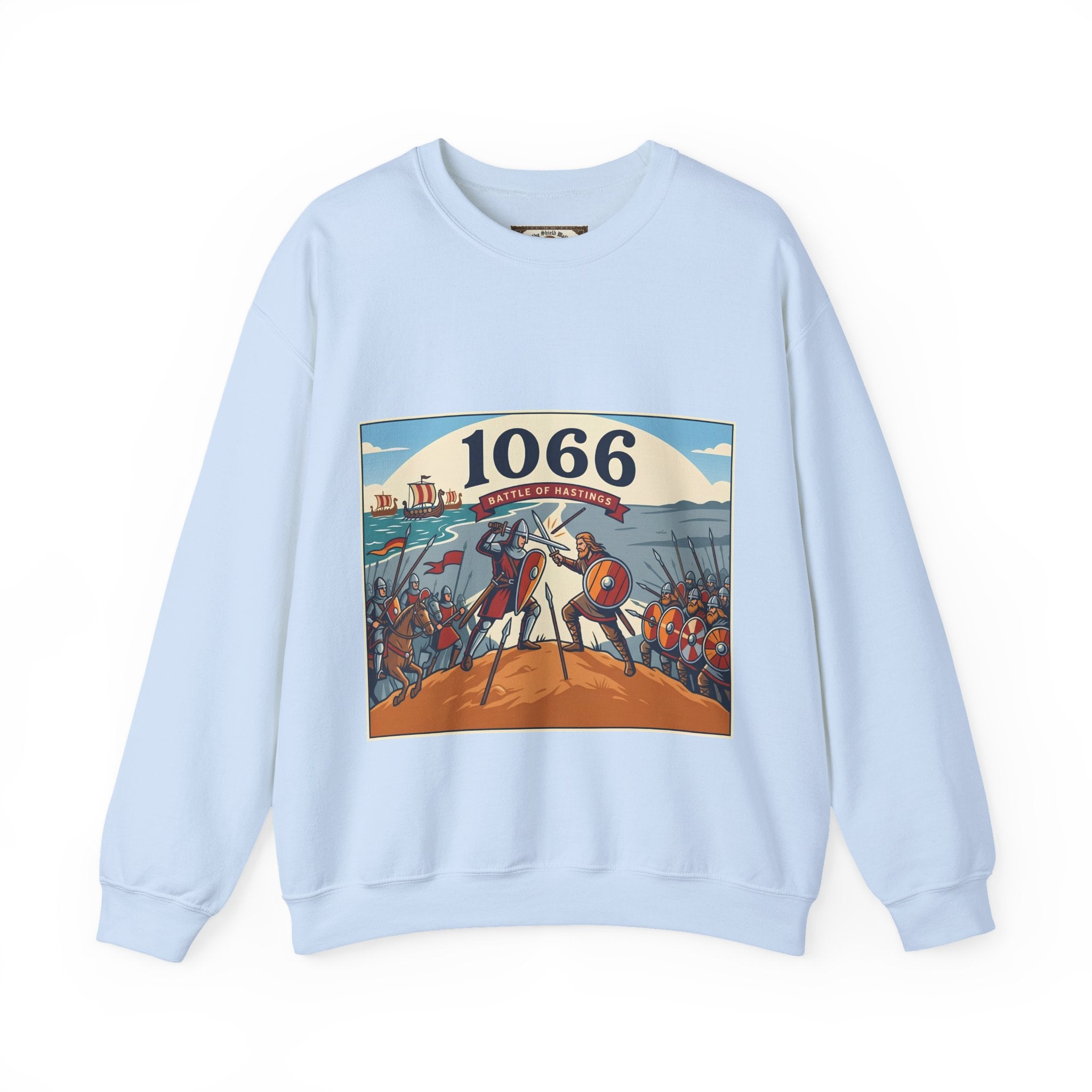 1066 Battle of Hastings Sweatshirt — The Last Stand of King Harold