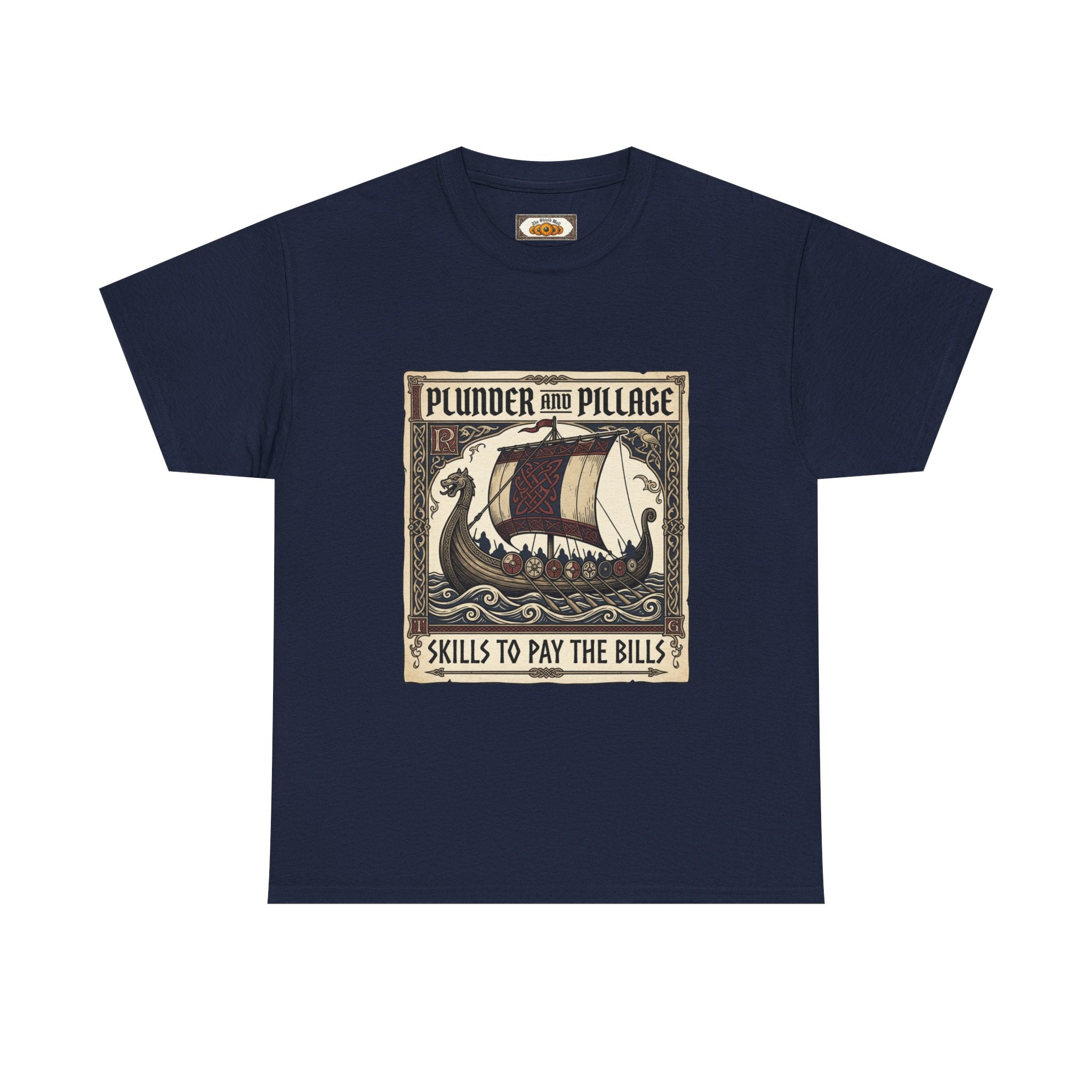Viking Pillage & Plunder T-Shirt | Unisex Adult Norse Humour Tee | S–5XL