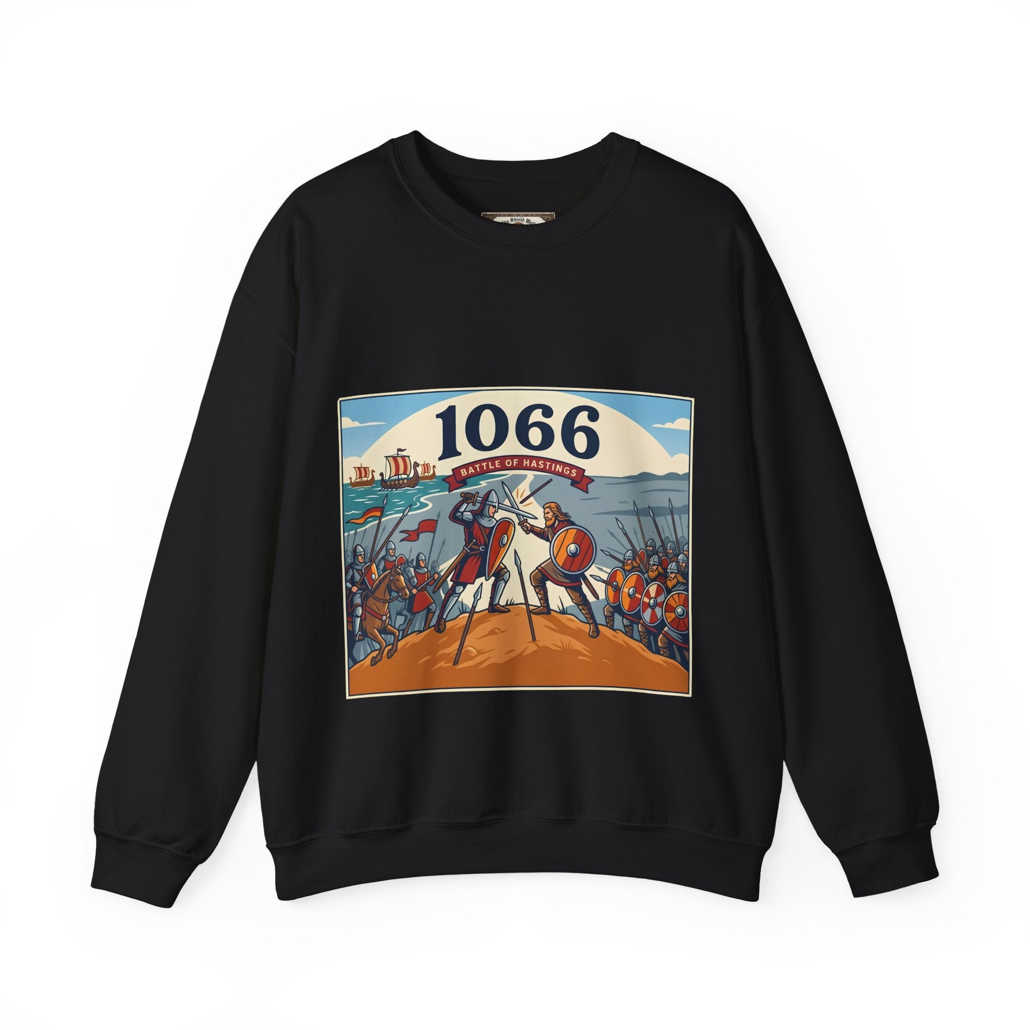 1066 Battle of Hastings Sweatshirt — The Last Stand of King Harold