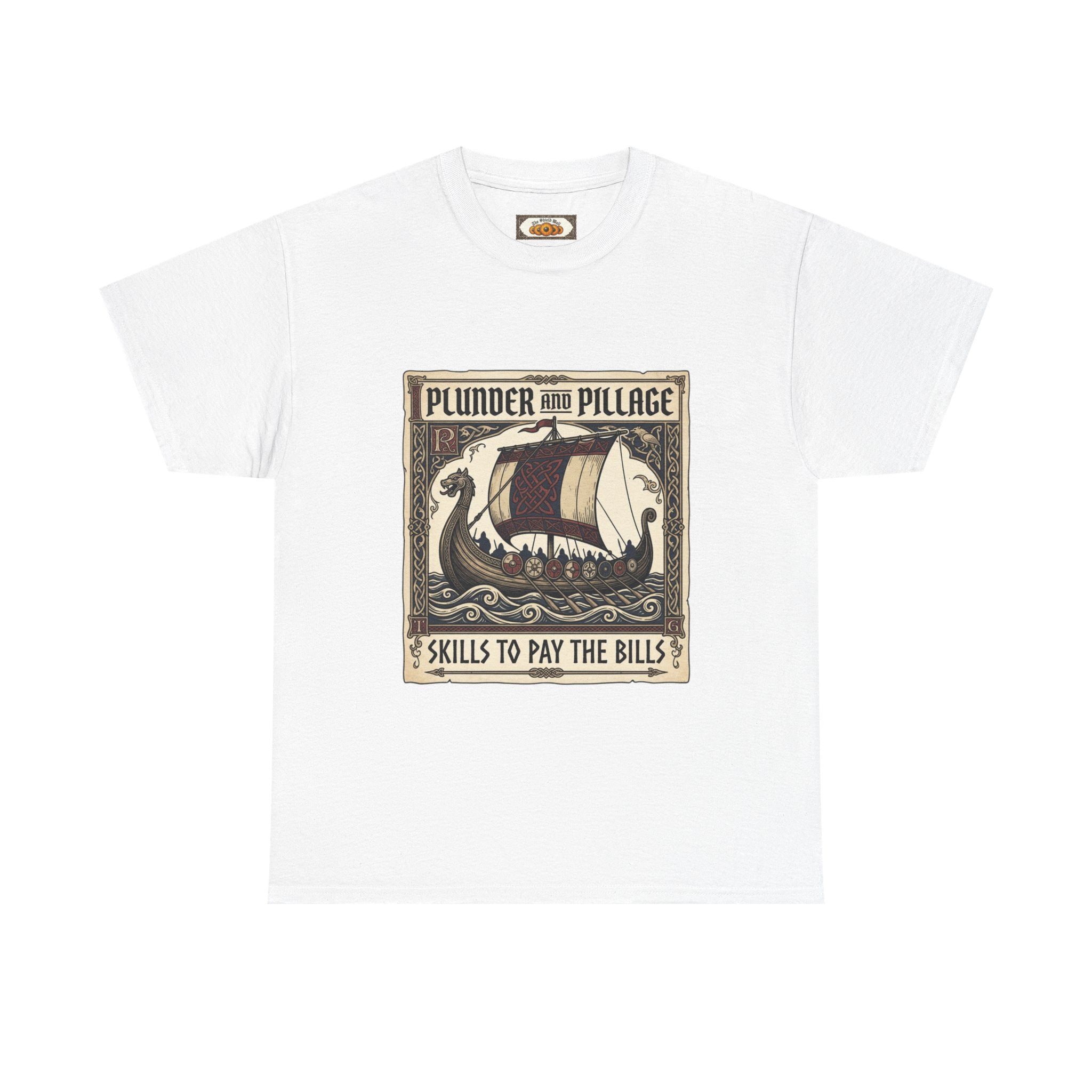 Viking Pillage & Plunder T-Shirt | Unisex Adult Norse Humour Tee | S–5XL