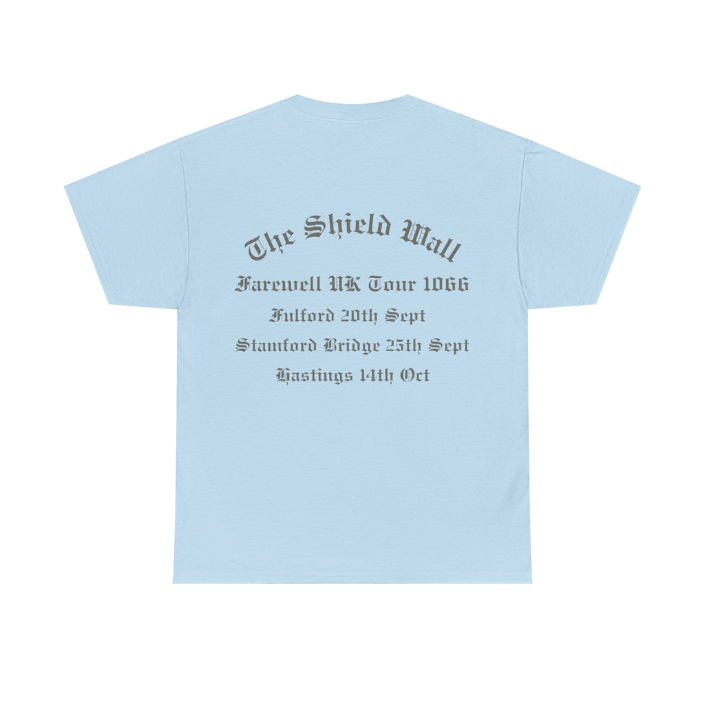 1066 Shield Wall Farewell Tour T-Shirt — Battle of Hastings, Stamford Bridge & Fulford