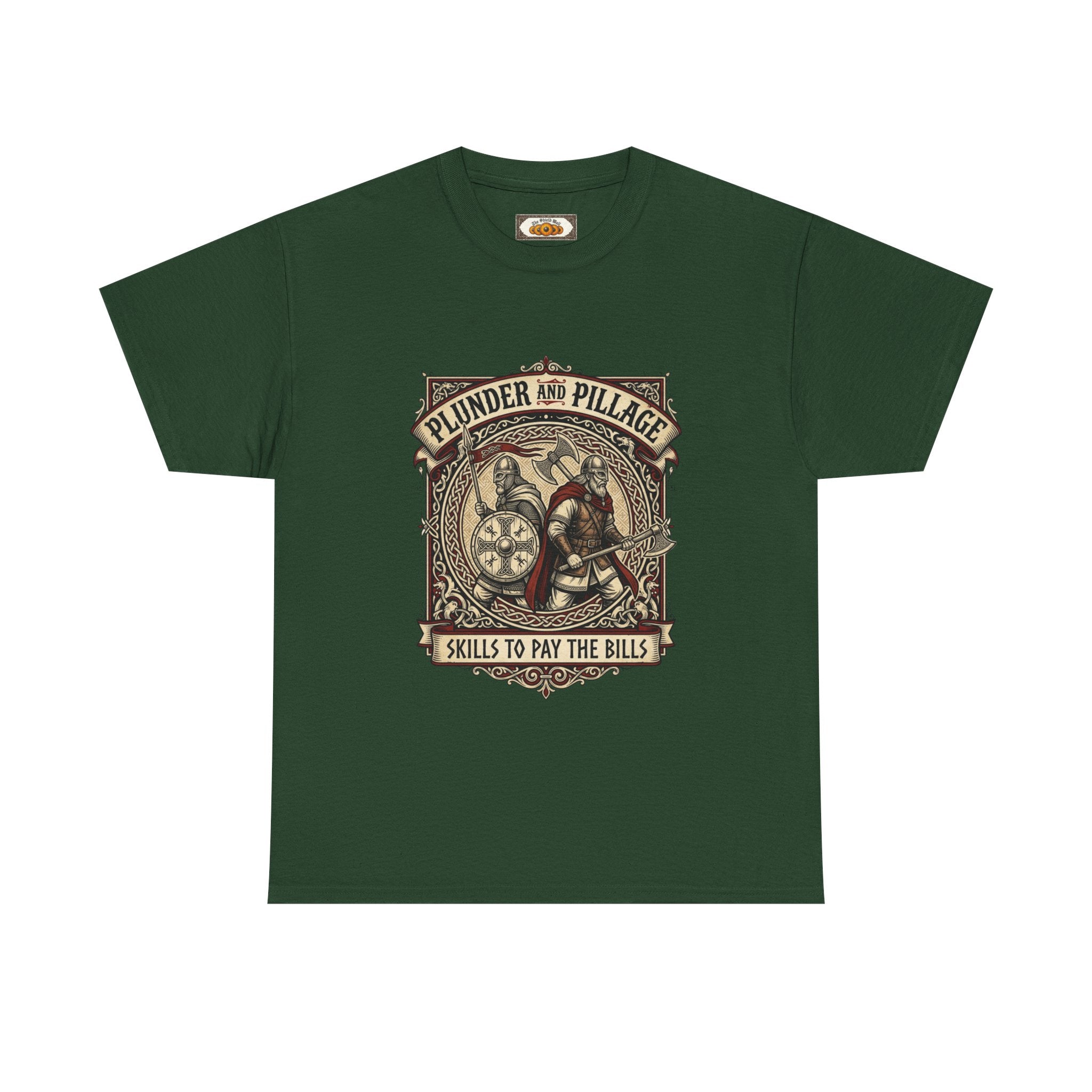 Viking Raiders T-Shirt | Pillage & Plunder Skills To Pay The Bills | Unisex Adult