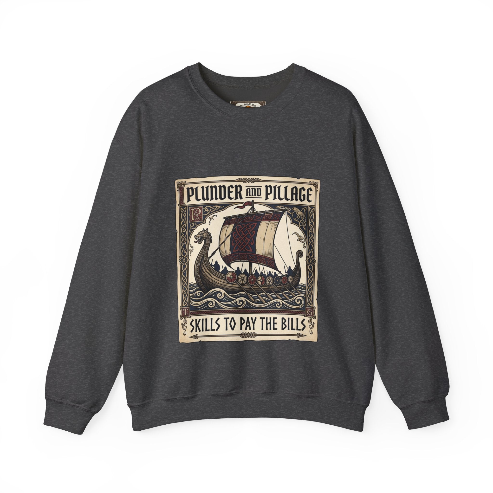 Viking Plunder & Pillage Crewneck Sweatshirt | Unisex Adult Norse Humour | S–2XL