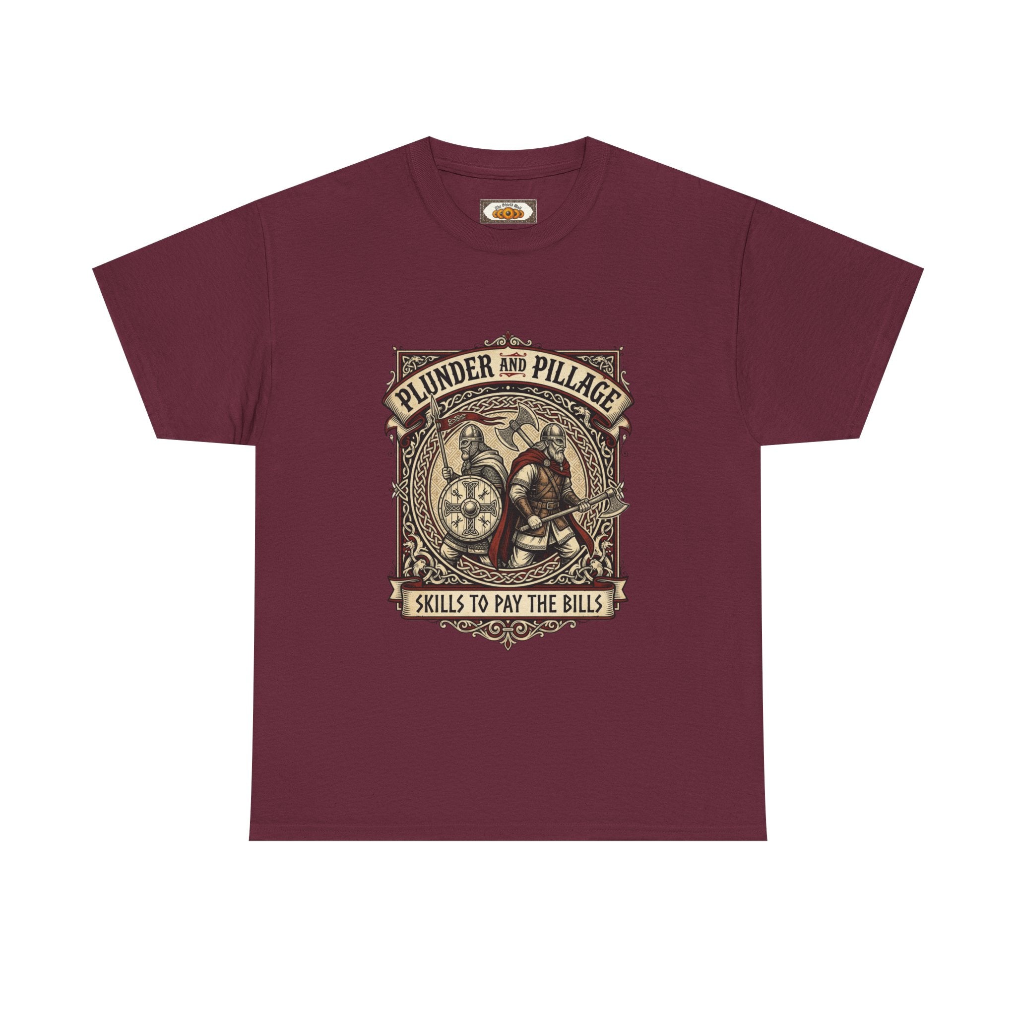 Viking Raiders T-Shirt | Pillage & Plunder Skills To Pay The Bills | Unisex Adult