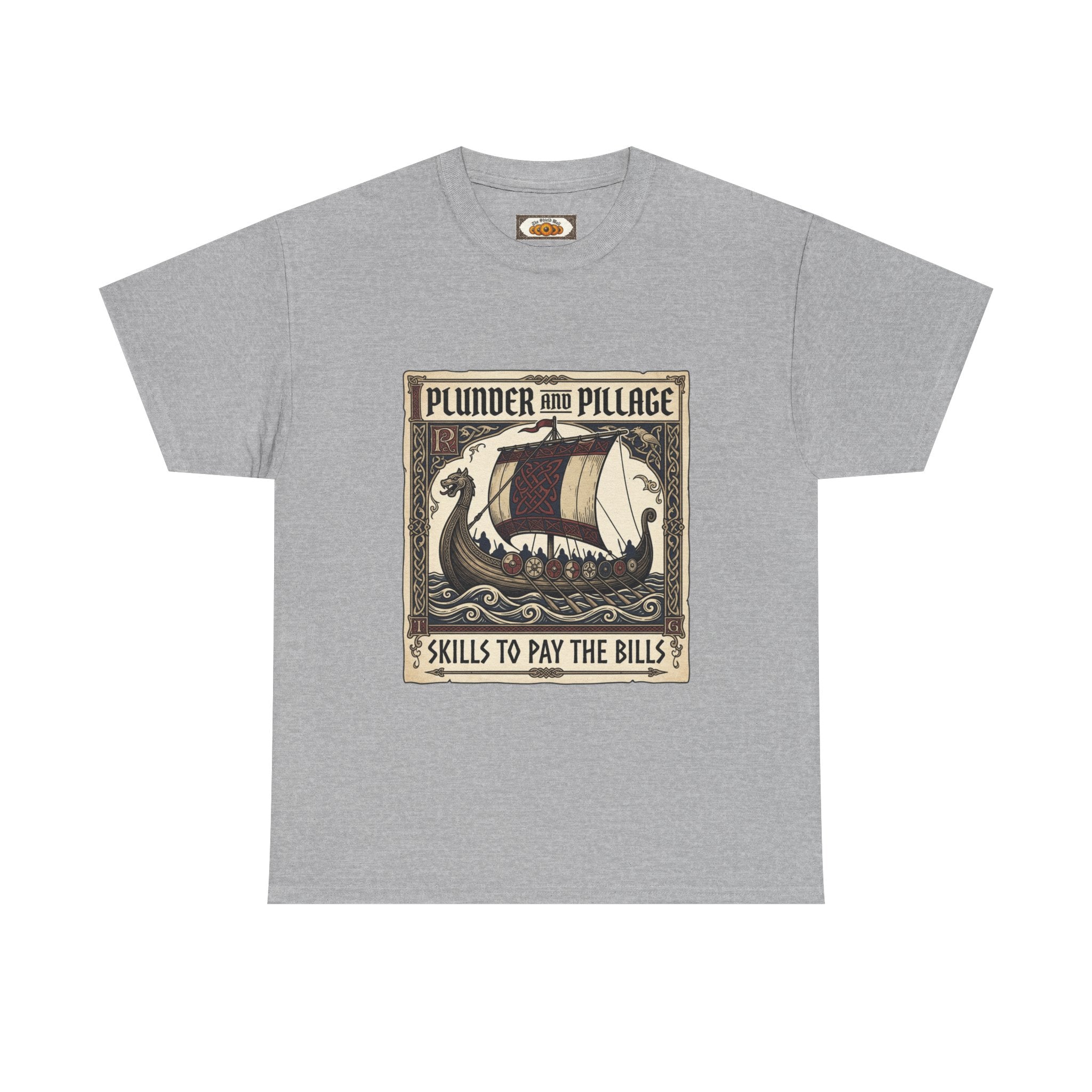 Viking Pillage & Plunder T-Shirt | Unisex Adult Norse Humour Tee | S–5XL