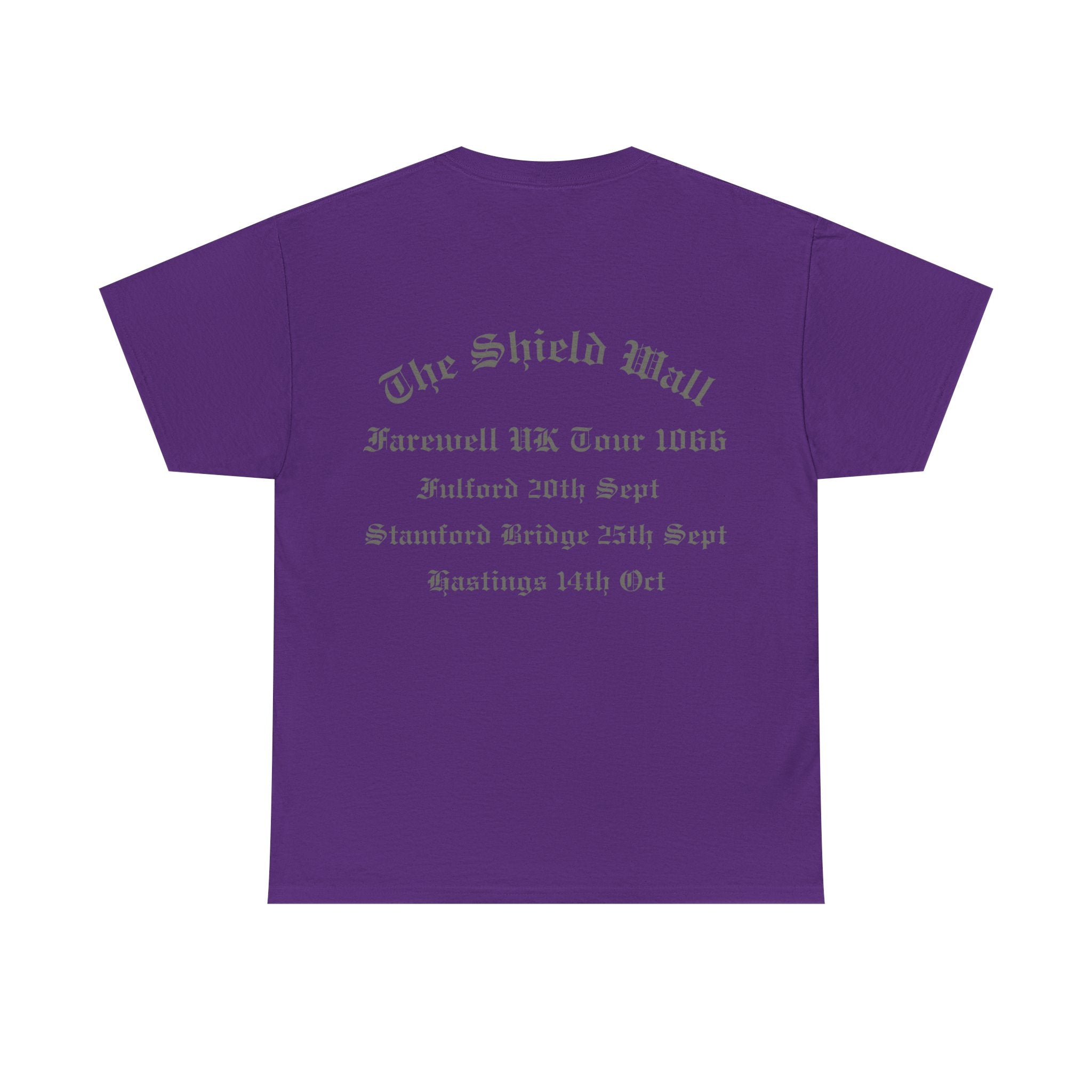 1066 Shield Wall Farewell Tour T-Shirt — Battle of Hastings, Stamford Bridge & Fulford