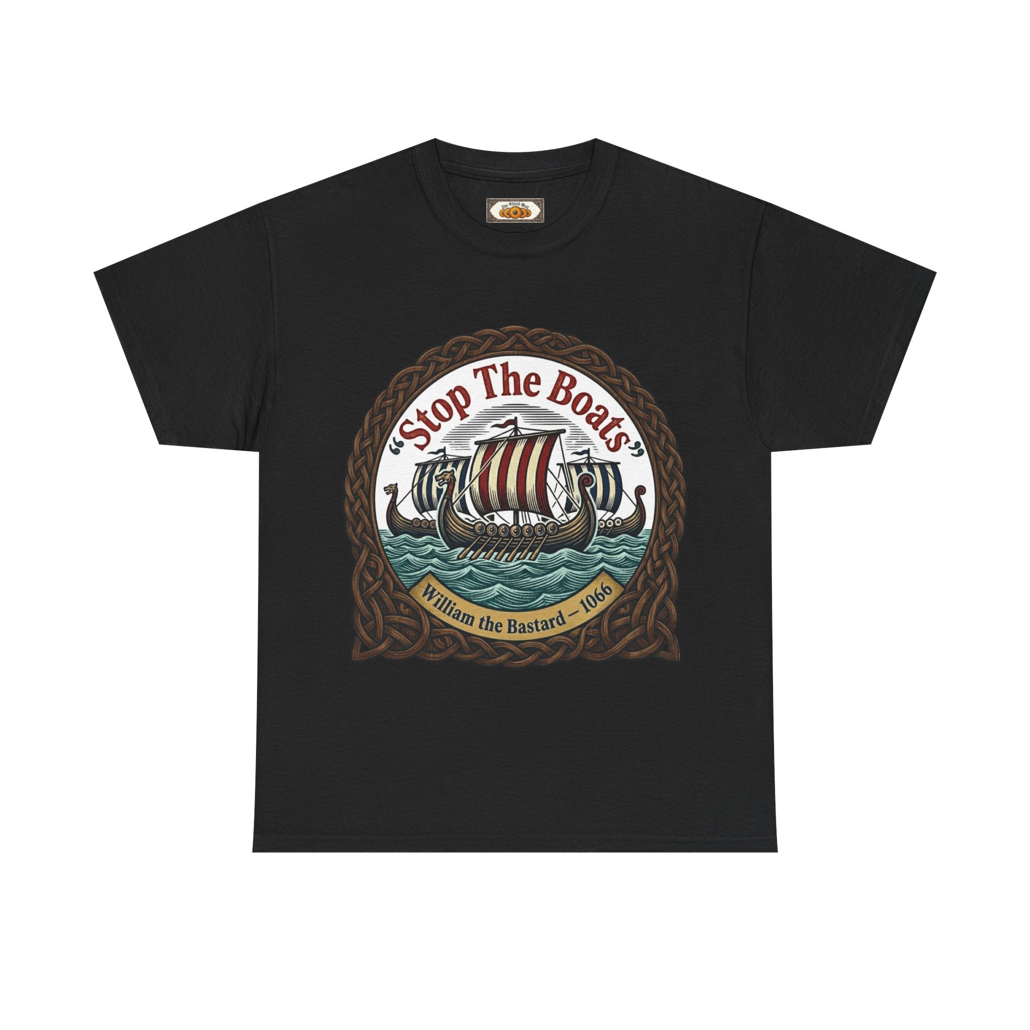 Stop the Boats T-Shirt | Unisex Adults | Norman Conquest 1066 History Tee