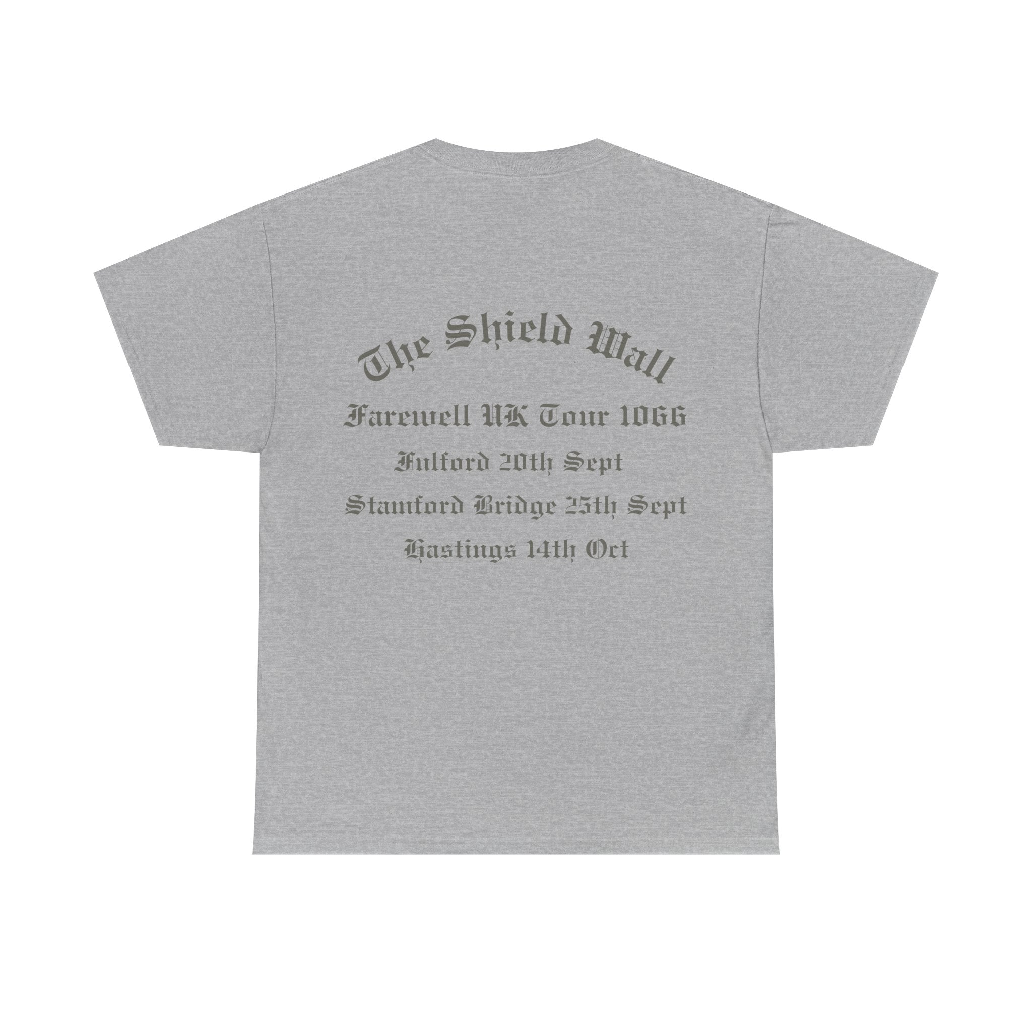 1066 Shield Wall Farewell Tour T-Shirt — Battle of Hastings, Stamford Bridge & Fulford