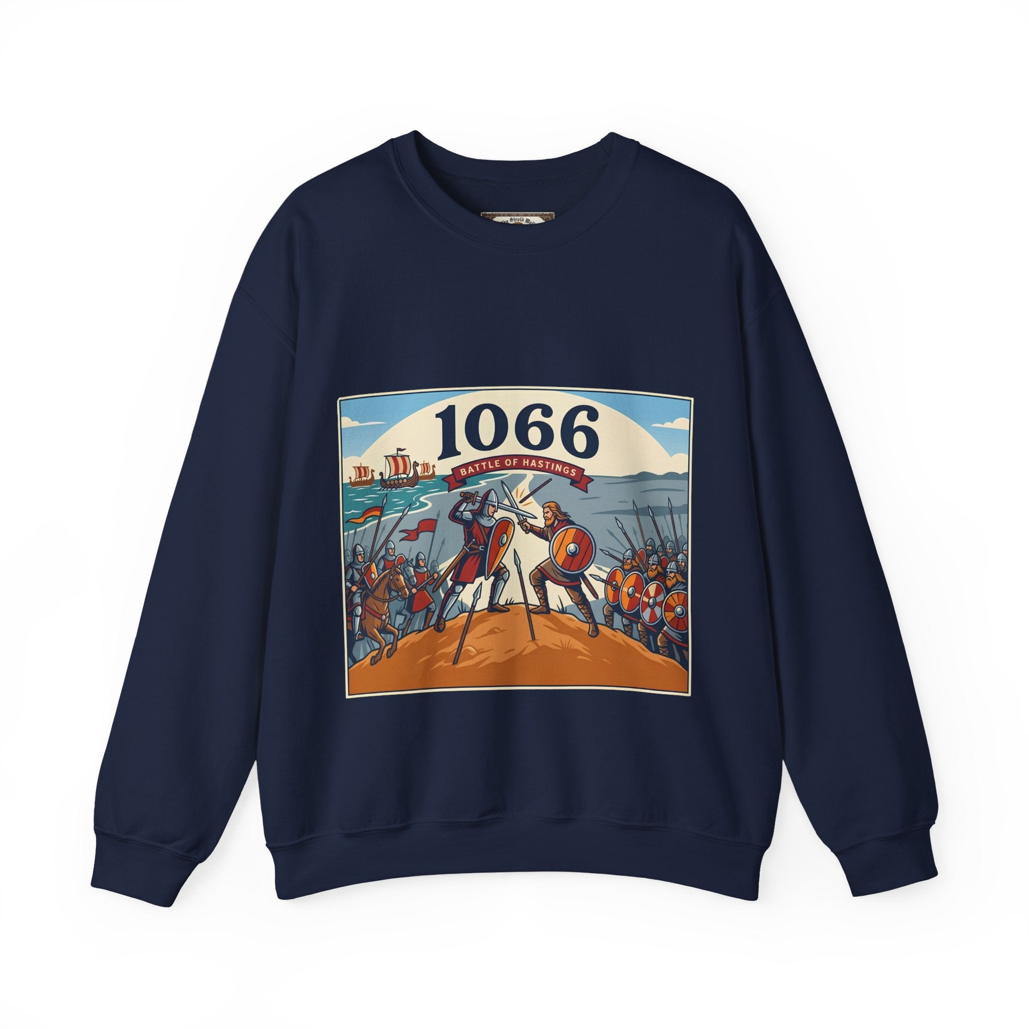 1066 Battle of Hastings Sweatshirt — The Last Stand of King Harold
