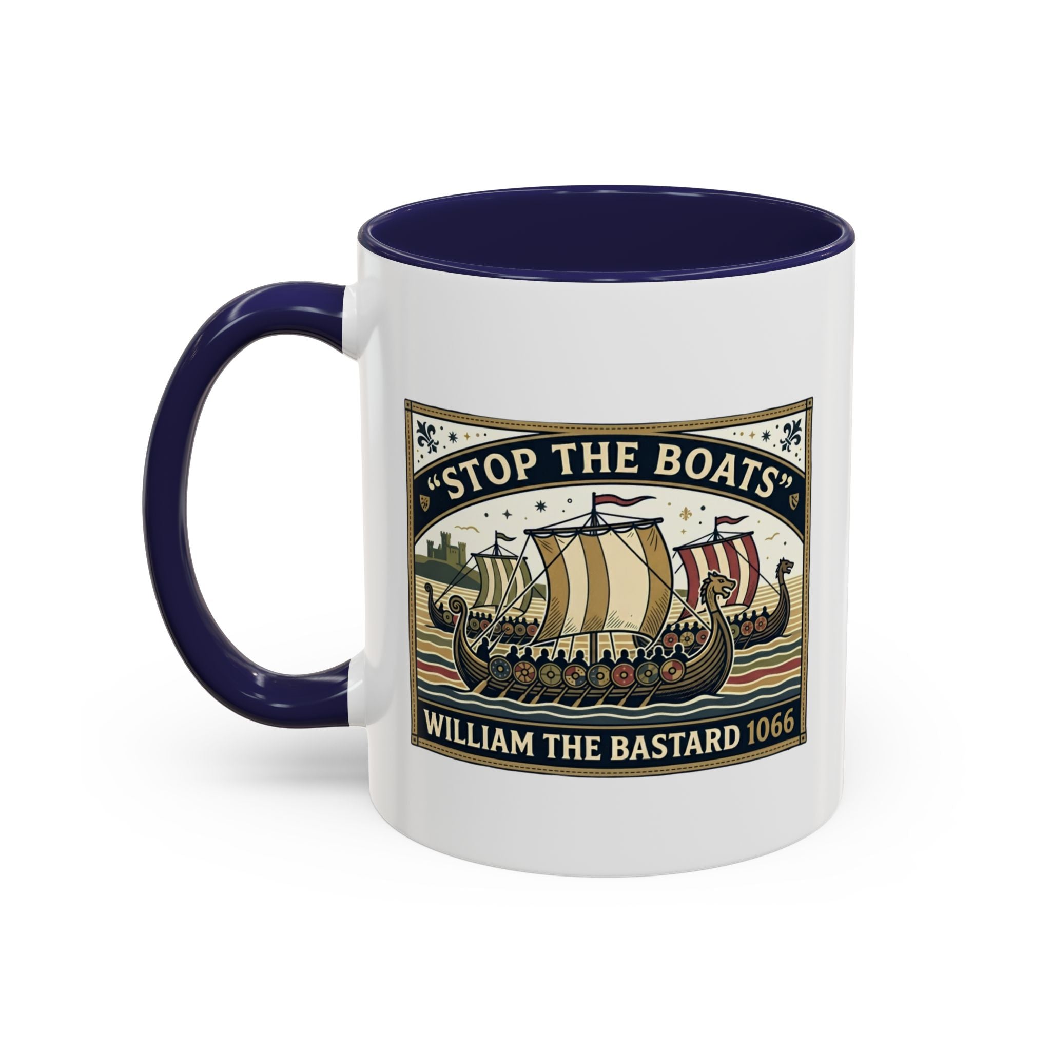 "Stop the Boats" Norman Protest Accent Coffee Mug — William the Bastard 1066 — 11oz