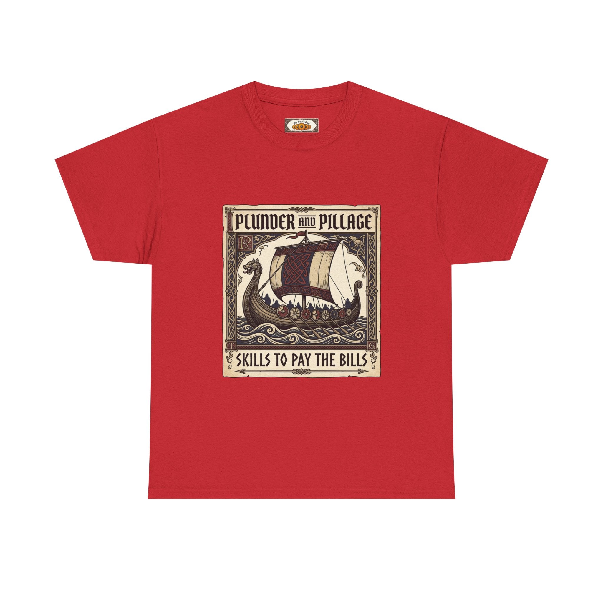 Viking Pillage & Plunder T-Shirt | Unisex Adult Norse Humour Tee | S–5XL
