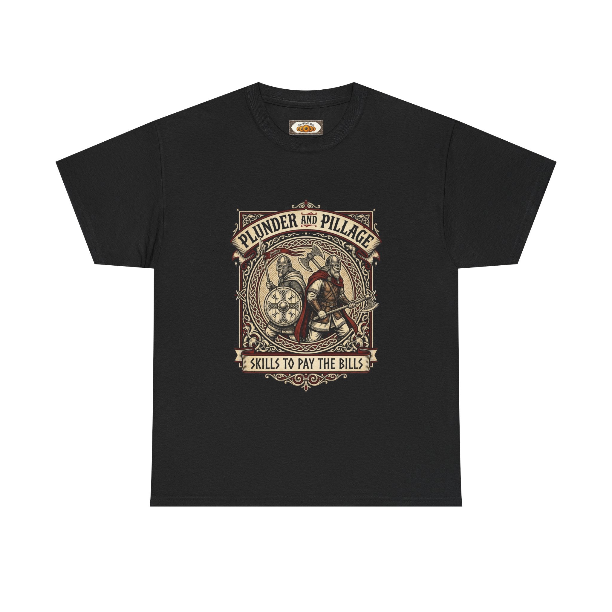 Viking Raiders T-Shirt | Pillage & Plunder Skills To Pay The Bills | Unisex Adult