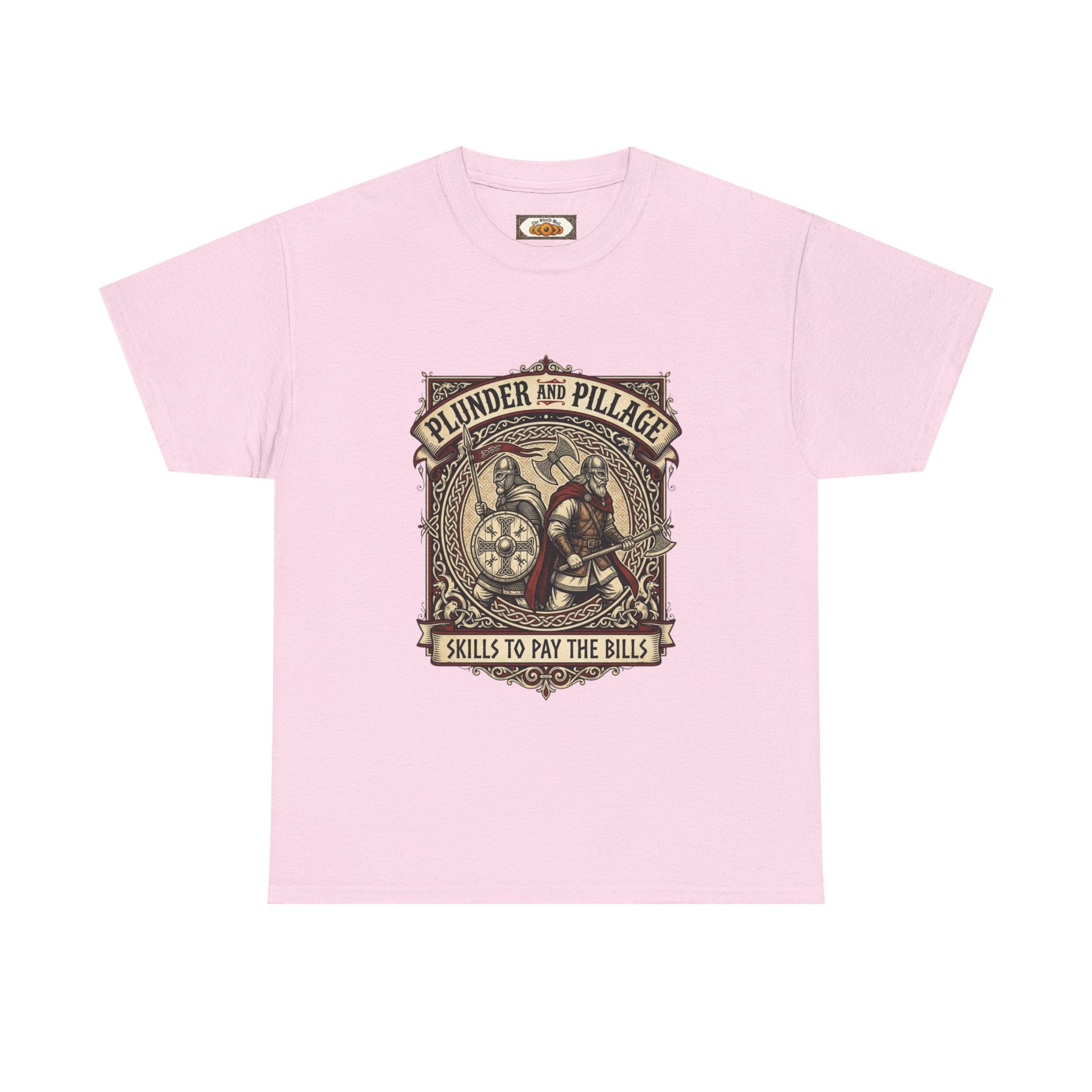 Viking Raiders T-Shirt | Pillage & Plunder Skills To Pay The Bills | Unisex Adult