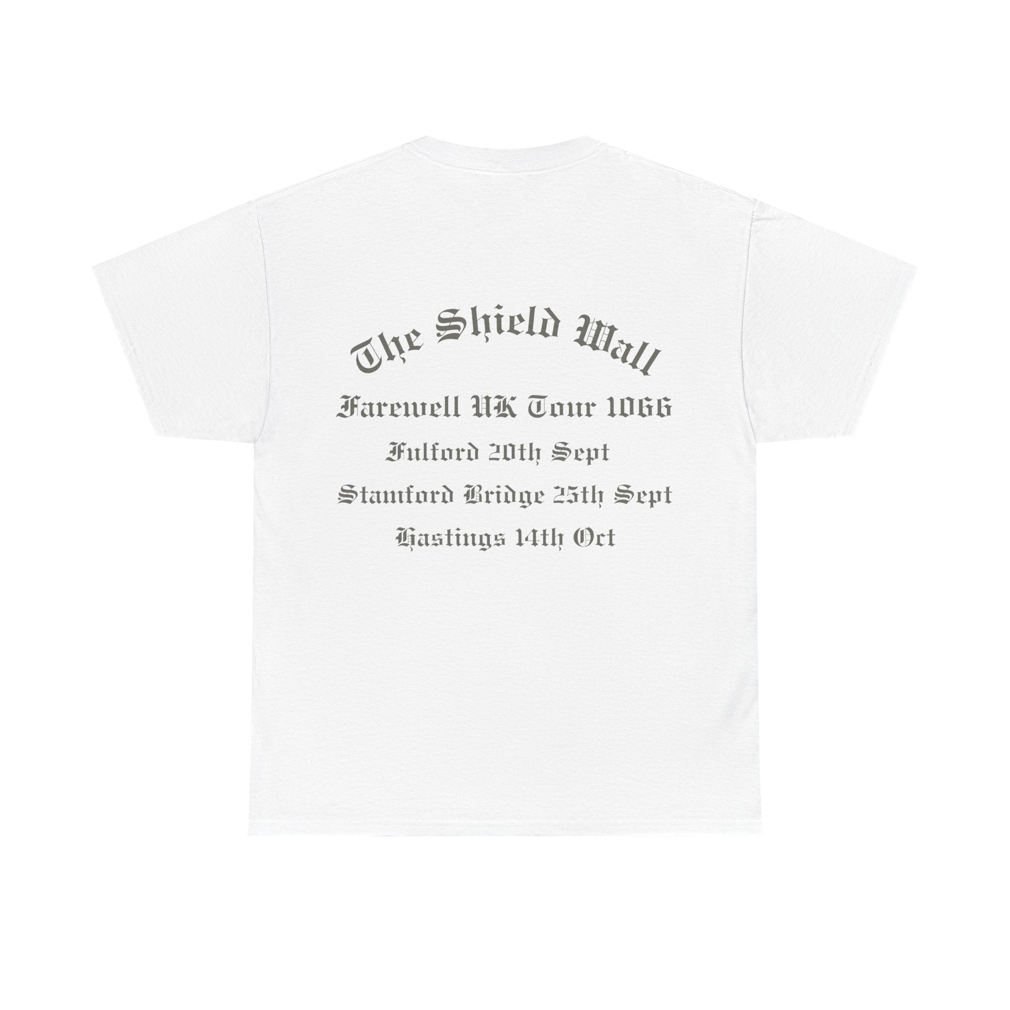 1066 Shield Wall Farewell Tour T-Shirt — Battle of Hastings, Stamford Bridge & Fulford