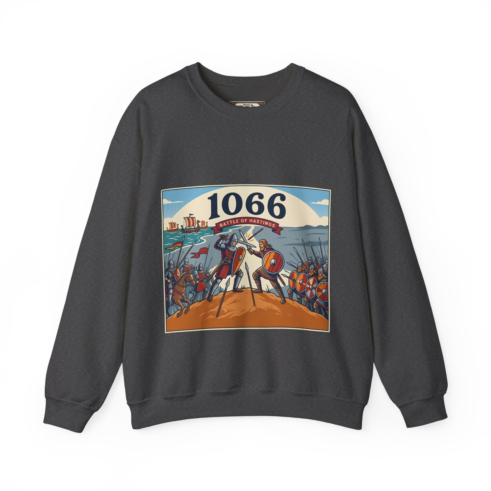 1066 Battle of Hastings Sweatshirt — The Last Stand of King Harold